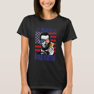 Ape Drinkin 4th Of July Abraham Lincoln Patriot Us T-Shirt