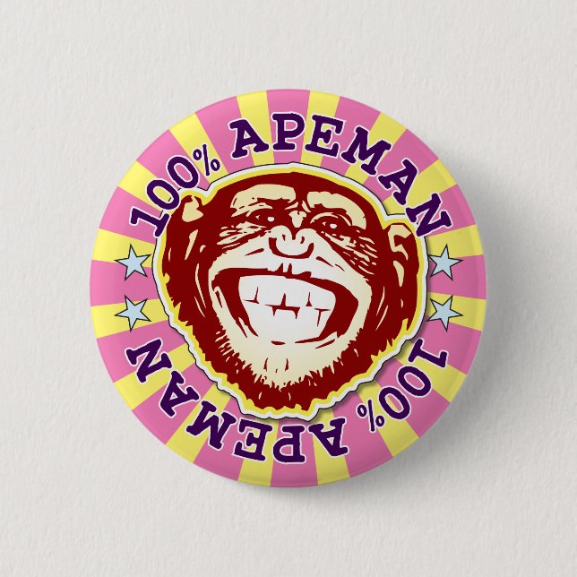 Ape Man 100% Funny Funky Monkey Badge  (Front)