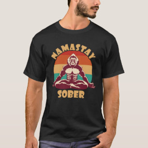 Ape Retro Namastay Sober NA Alcoholic Abstinence S T-Shirt