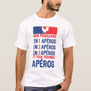 apero_alcohol_election_program_government_coq_f T-Shirt