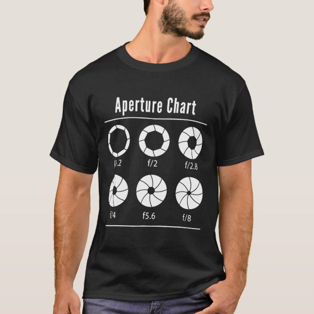 Aperture Chart for Photographers T-Shirt (Front)