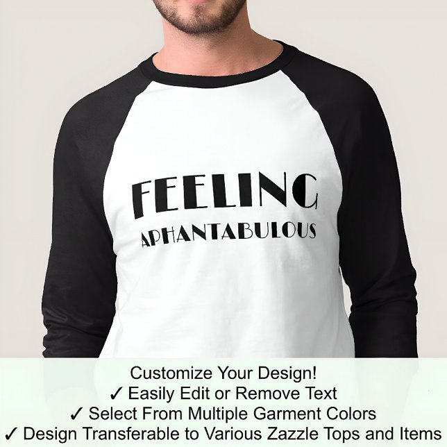 Aphantasia Feeling Aphantabulous Black Font T-Shirt (Creator Uploaded)