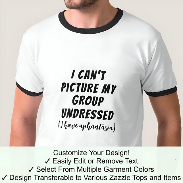 Aphantastic Humor Group Undressed Black Font T-Shirt (Creator Uploaded)
