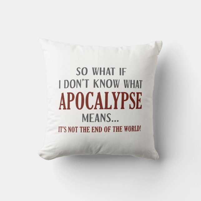 Apocalypse Meaning Cushion (Front)