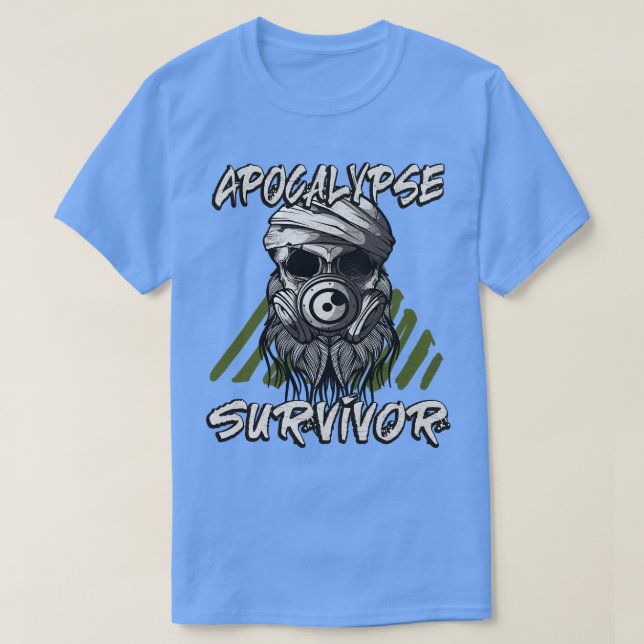 Apocalypse Survivor  T-Shirt (Design Front)