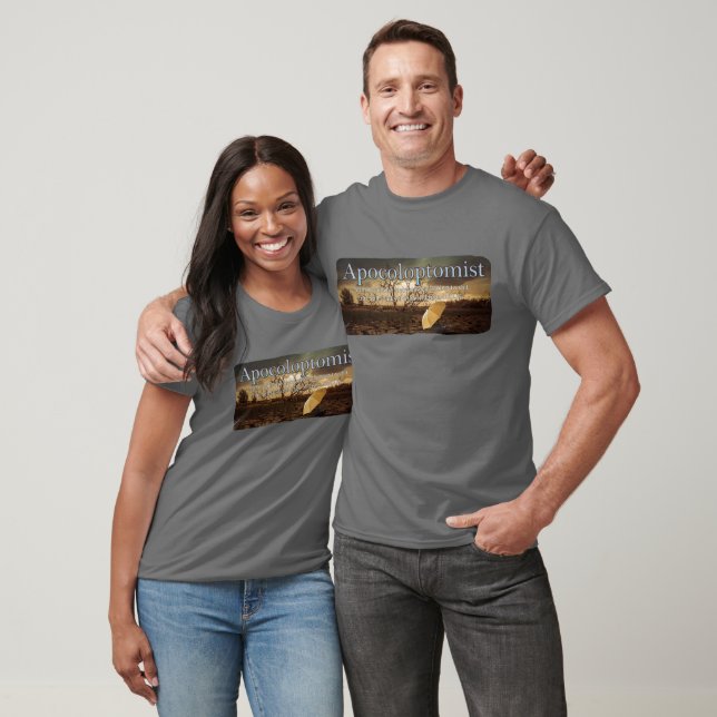 Apocoloptomist T-Shirt (Unisex)