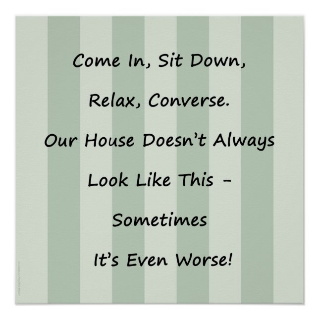 Apology For Messy House Poster (Front)