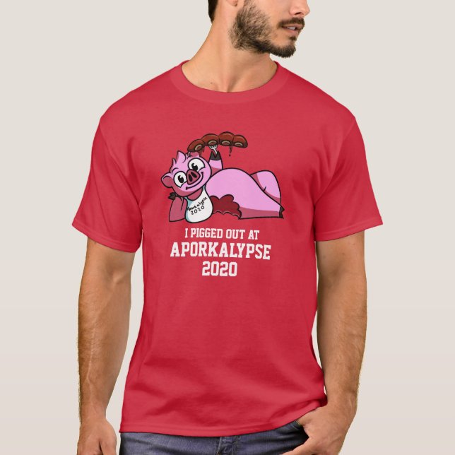 Aporkalypse 2020 T-Shirt (Many Styles Available!) (Front)