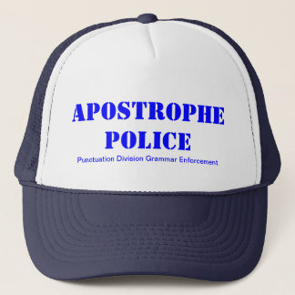 Apostrophe Police Trucker Hat
