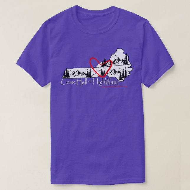Appalachia Strong Come Hell or High Water Long Sle T-Shirt (Design Front)