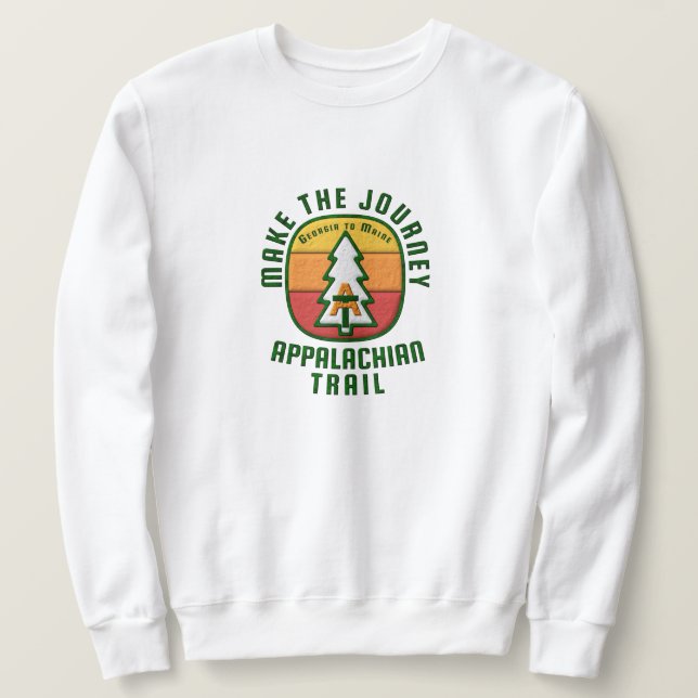 Appalachian Trail Make The Journey Sweatshirt (Design Front)