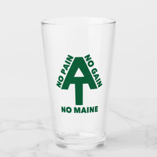 Appalachian Trail No Pain No Gain No Maine Glass