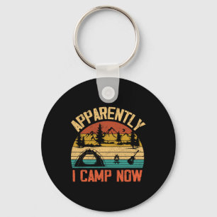Apparently I Camp Now Funny Camping Shirts For Wom Key Ring