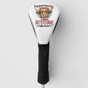 Apparently I Have An Attitude Highland Cow Bow Golf Head Cover