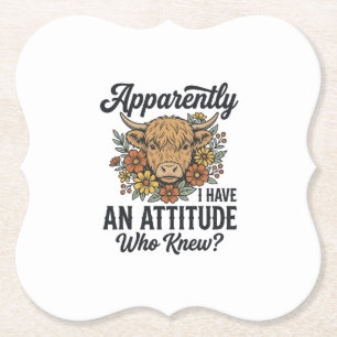 Apparently I Have an Attitude Highland Cow Shirt_1 Paper Coaster