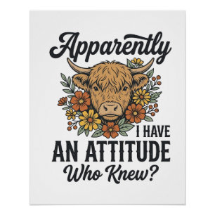 Apparently I Have an Attitude Highland Cow Shirt_1 Poster