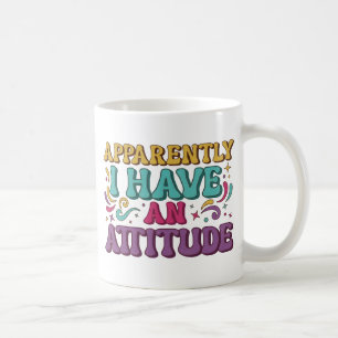 Apparently I Have an Attitude Retro Groovy Coffee Mug