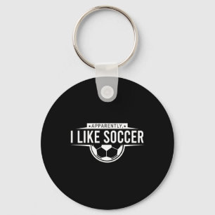 Apparently I Like Soccer – Funny Game Day Design Key Ring