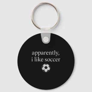 Apparently I Like Soccer Funny Soccer Season Game Key Ring