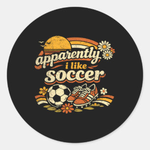 Apparently I Like Soccer Retro Soccer Flower Women Classic Round Sticker