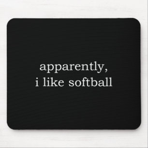Apparently I Like Softll _1 Mouse Pad