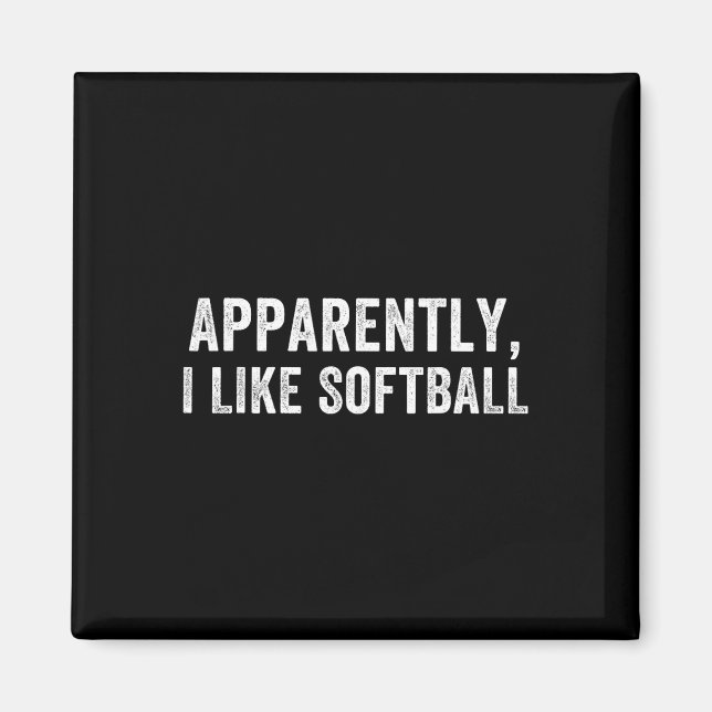 Apparently I Like Softll, Softll Season, Funny Gam Magnet (Front)