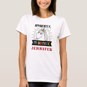 Apparently   Im Dramatic Unicorn Personalized T-Shirt