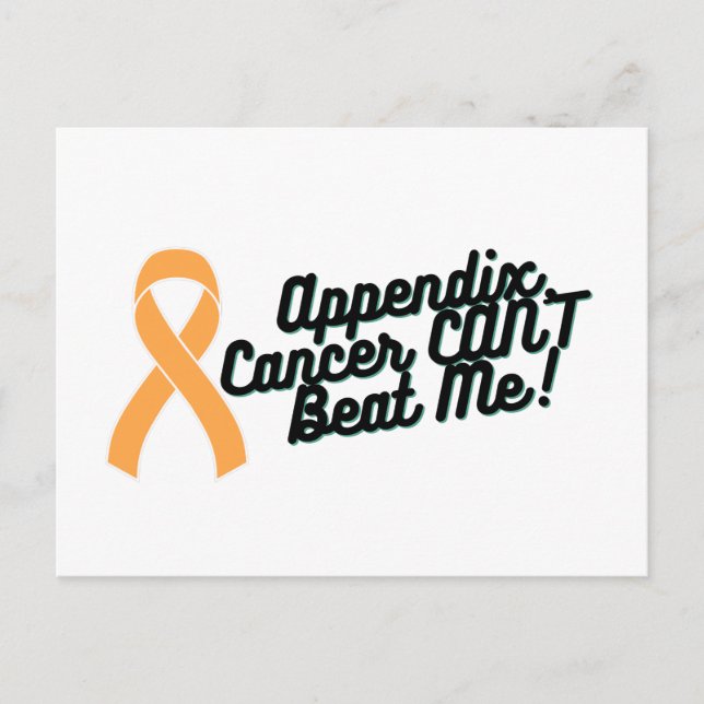Appendix Cancer CAN'T Beat Me  Postcard (Front)