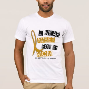 APPENDIX CANCER I Wear Amber For My Mum 37 T-Shirt