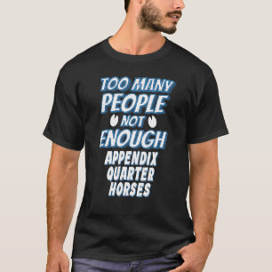 Appendix Quarter Horse Rider T-Shirt