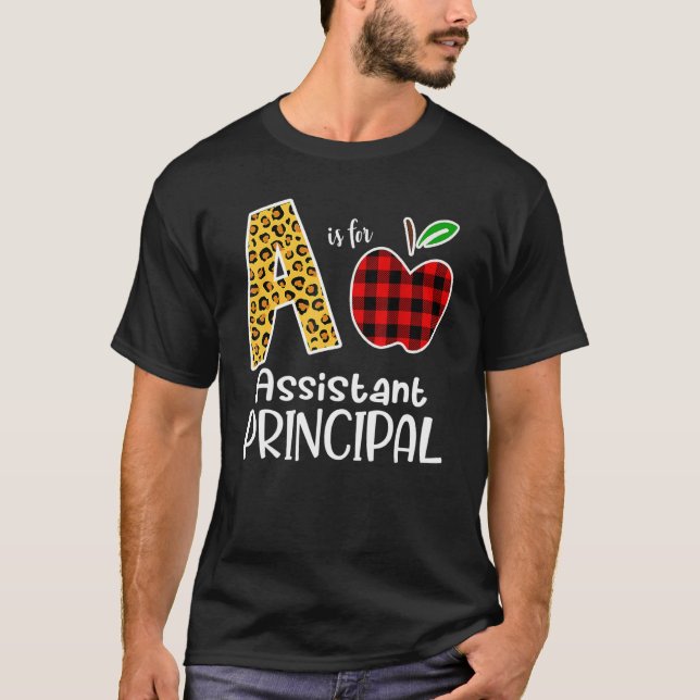 Apple A Is For Assistant Principal Back To School  T-Shirt (Front)