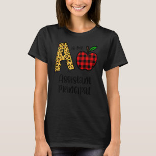 Apple A Is For Assistant Principal Back To School T-Shirt