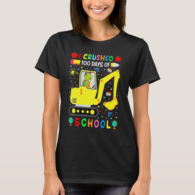 Apple I Crushed 100 Day of School Dinosaur Truck F T-Shirt (Front)