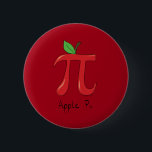 Apple Pi Cute Math Pi Day Button Pin<br><div class="desc">Our Apple Pi design makes a great gift on this button pin for a math lover on your list!  Mathematicians,  teachers and fruit lovers will love it!</div>