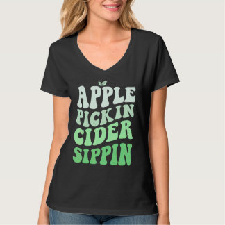 Apple Pickin Cider Sippin Green Apple Picking Harv T-Shirt