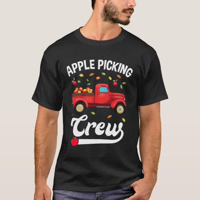 Apple Picking Crew Apple Picking Squad Cute Harves T-Shirt (Front)