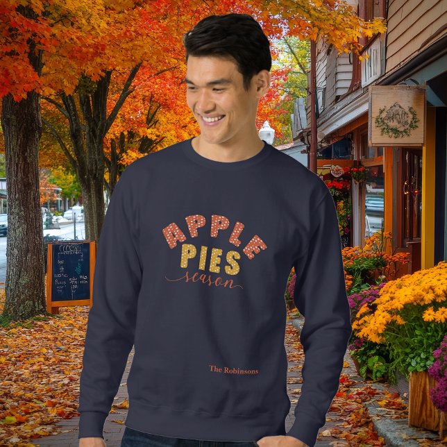 Apple Pies Season Vibes Personalise Name Sweatshirt (Creator Uploaded)