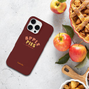 Apple Pies Vibes Personalise Name Phone Case