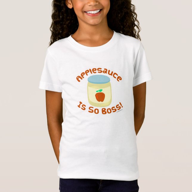 Applesauce Is So Boss Funny Food Cartoon T-Shirt (Front)
