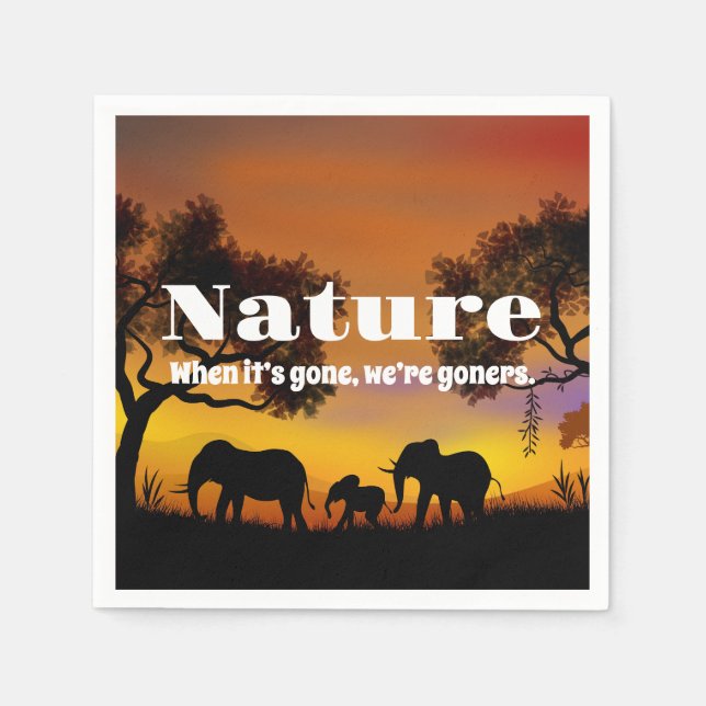 Appreciate Nature and Elephants Napkin (Front)