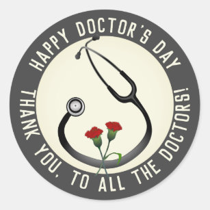 Appreciation Doctor's Day Stethoscope  Classic Round Sticker