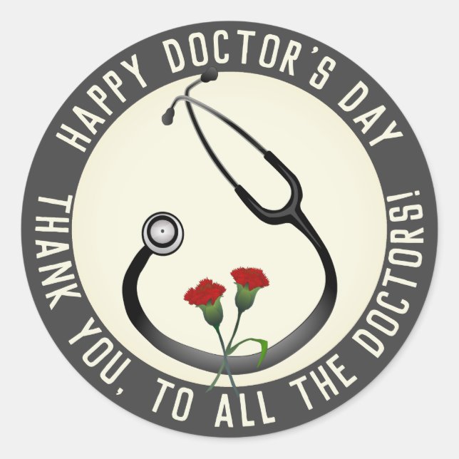 Appreciation Doctor's Day Stethoscope  Classic Round Sticker (Front)