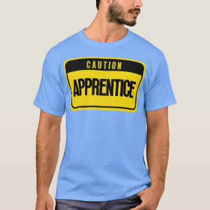 Apprentice 13 T-Shirt