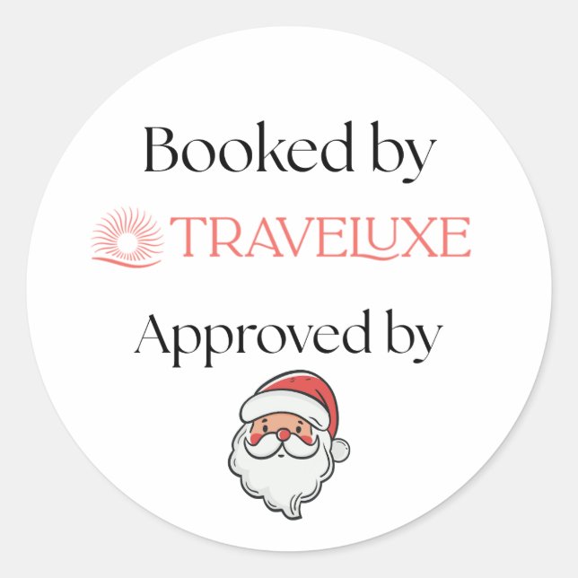 Approved by Santa Classic Round Sticker (Front)