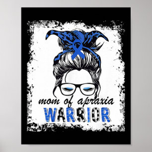 Apraxia Awareness Warrior Mothers Mother's Day Gif Poster