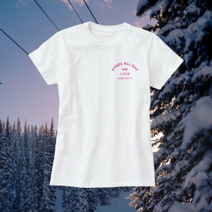 Après All Day Hot Pink Bachelorette Ski Crest T-Shirt