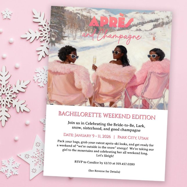 Après & Champagne Bachelorette Weekend Getaway Invitation (Creator Uploaded)