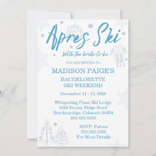 Après Ski Bachelorette Weekend  Invitation