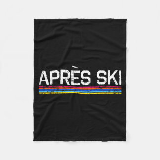 Apres ski bum snow skiing vacation winter sports A Fleece Blanket