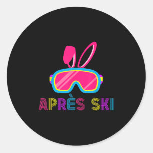 Apres Ski Friends Party Drinks Matching Bunny East Classic Round Sticker